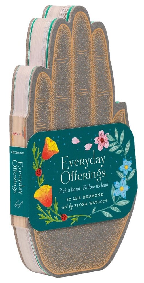 Everyday Offerings: Pick a Hand. Follow Its Lead. (Hardcover)