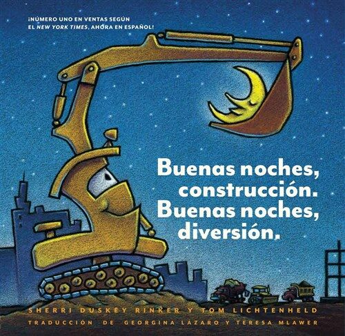 Buenas Noches, Construcci?. Buenas Noches, Diversi?. (Goodnight, Goodnight, Construction Site Spanish Language Edition): (Bilingual Childrens Book, (Hardcover)