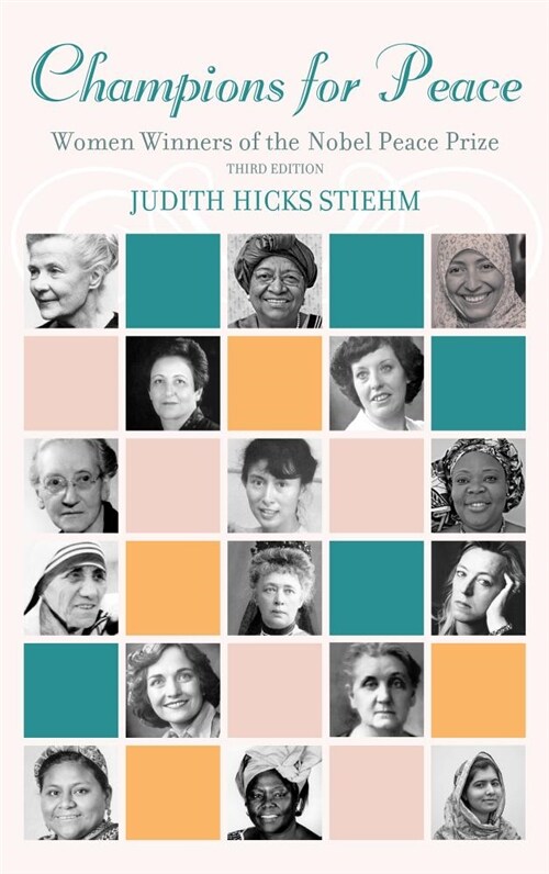 Champions for Peace: Women Winners of the Nobel Peace Prize (Paperback, 3)