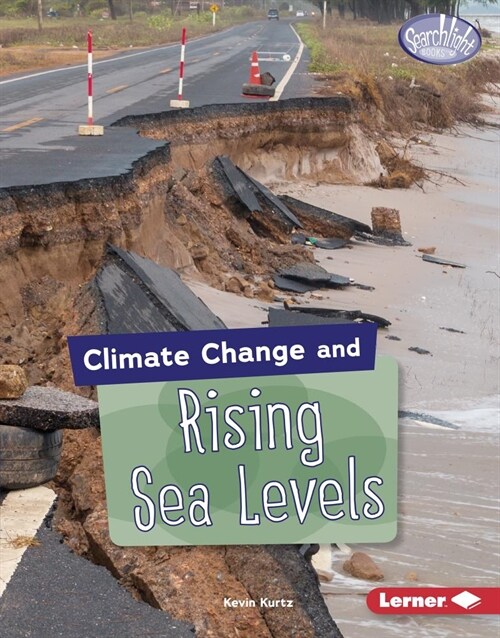 Climate Change and Rising Sea Levels (Library Binding)