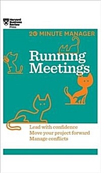 Running Meetings (HBR 20-Minute Manager Series) (Hardcover)