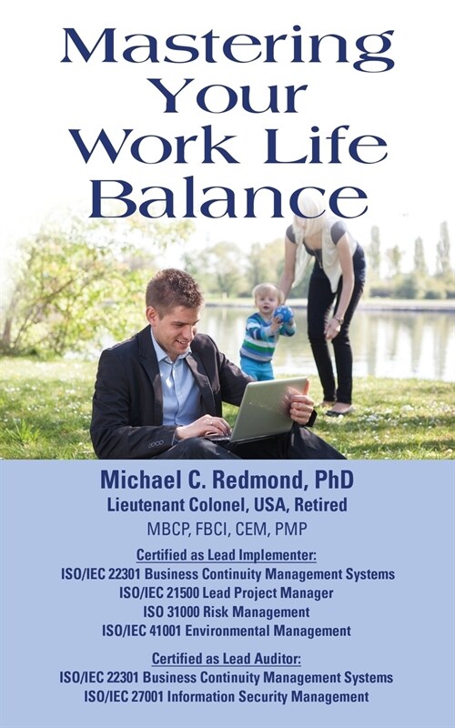 Mastering Your Work Life Balance (Paperback)