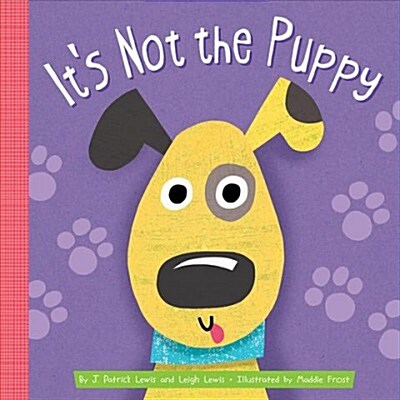 Its Not the Puppy (Board Books)
