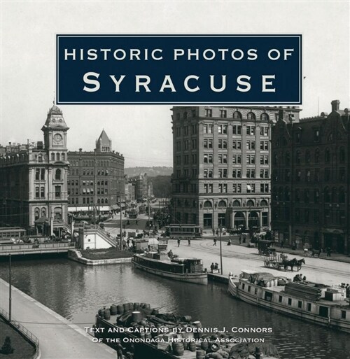 Historic Photos of Syracuse (Hardcover)