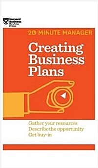 Creating Business Plans (HBR 20-Minute Manager Series) (Hardcover)