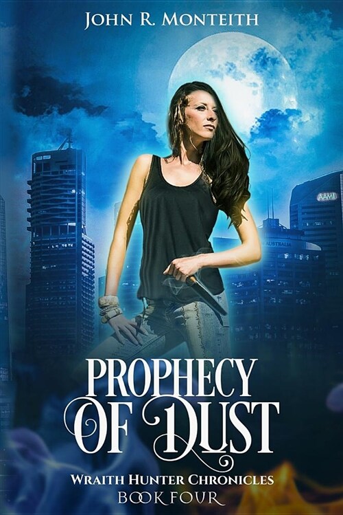 Prophecy of Dust: A Supernatural Psychic Thriller (Paperback)