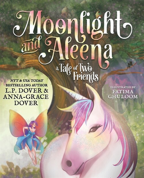 Moonlight and Aleena: A Tale of Two Friends (Paperback)