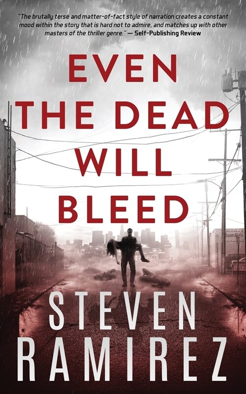 Even the Dead Will Bleed: Book Three of Tell Me When Im Dead (Paperback, 2)