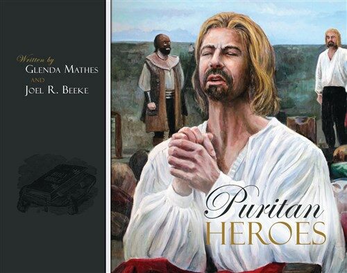 Puritan Heroes (Hardcover)