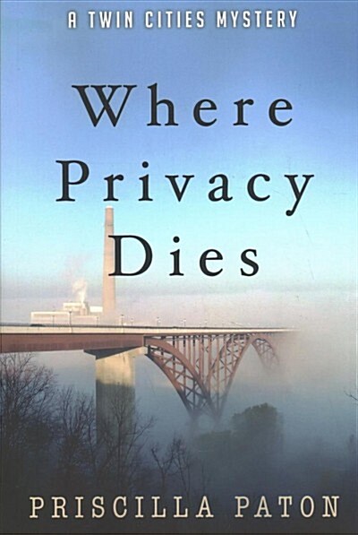 Where Privacy Dies (Paperback)