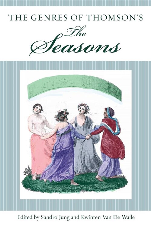The Genres of Thomsons the Seasons (Hardcover)