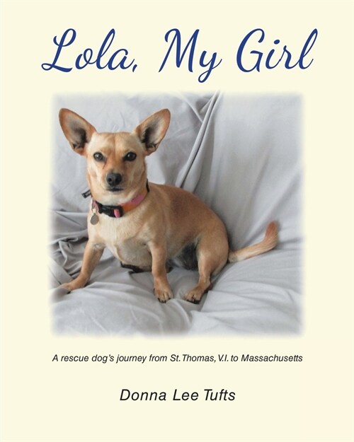 Lola, My Girl (Paperback)