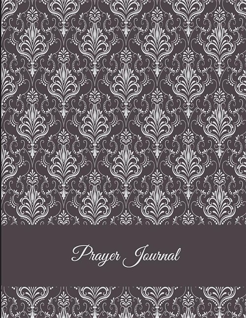 Prayer Journal: Classic Vintage Brown, Prayer Log, A Christian Notebook Large Print Bible 8.5 x 11 Gratitude & Scripture Journaling (Paperback)