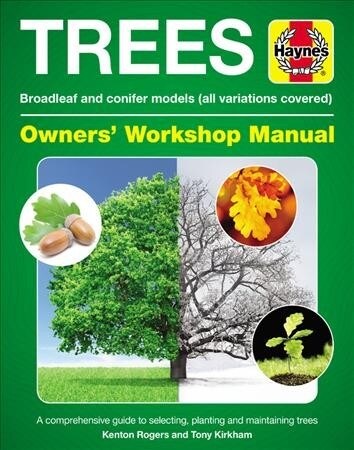 Trees Owners Workshop Manual : Broadleaf and Conifer Models (All Variations Covered) (Hardcover)