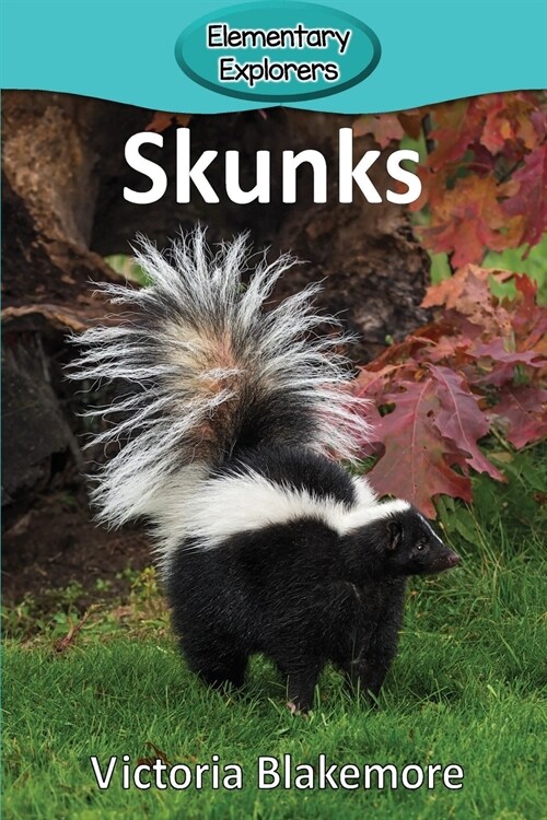 Skunks (Paperback)