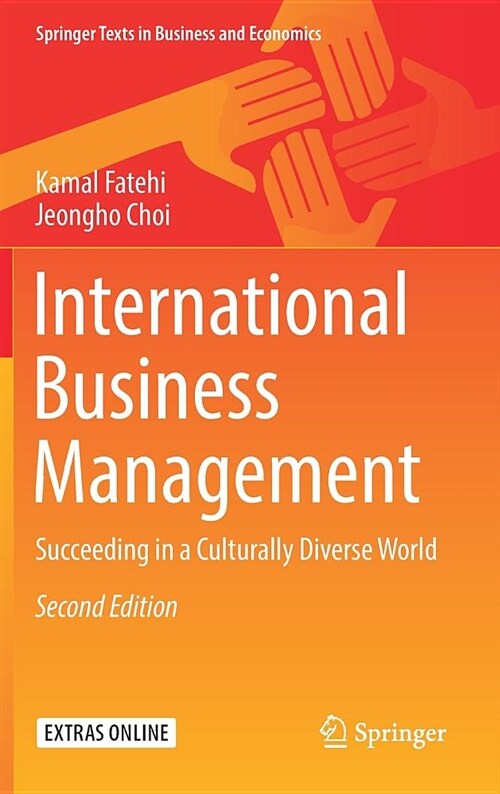 International Business Management: Succeeding in a Culturally Diverse World (Hardcover, 2, 2019)
