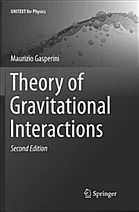 Theory of Gravitational Interactions (Paperback)