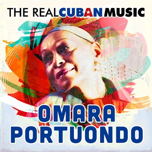 [수입] Omara Portuondo - The Real Cuban Music [2LP][리마스터링]