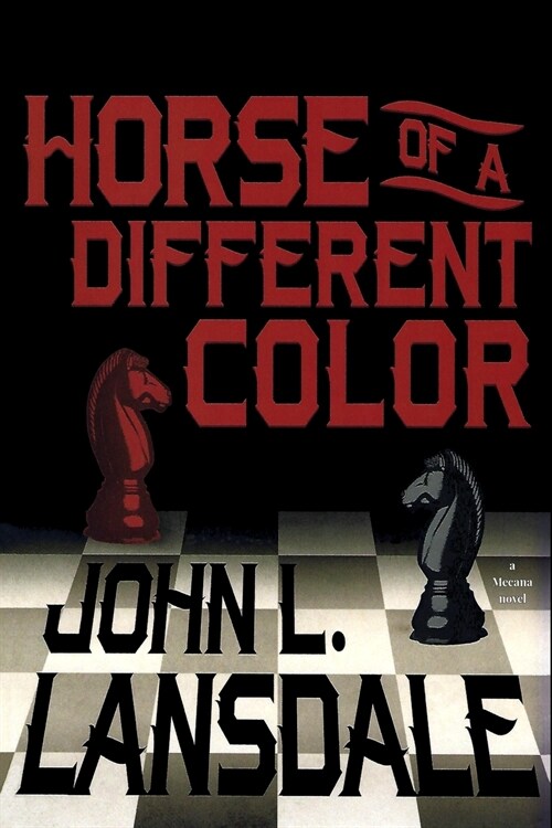 Horse of a Different Color: A Mecana Novel (Paperback)