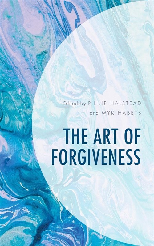 The Art of Forgiveness (Hardcover)