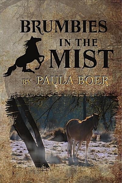 Brumbies in the Mist (Paperback)