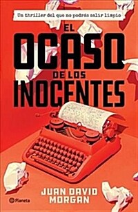 El Ocaso de Los Inocentes (Paperback)