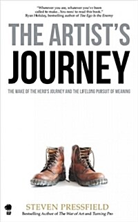 The Artists Journey: The Wake of the Heros Journey and the Lifelong Pursuit of Meaning (Paperback)
