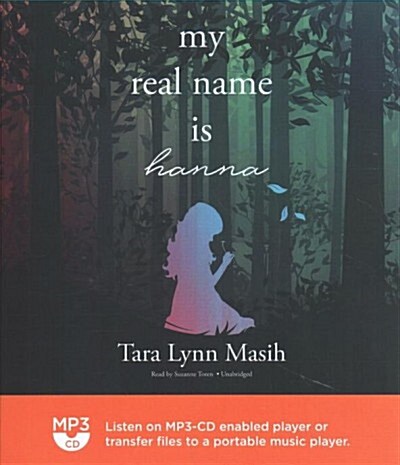 My Real Name Is Hanna (MP3 CD)