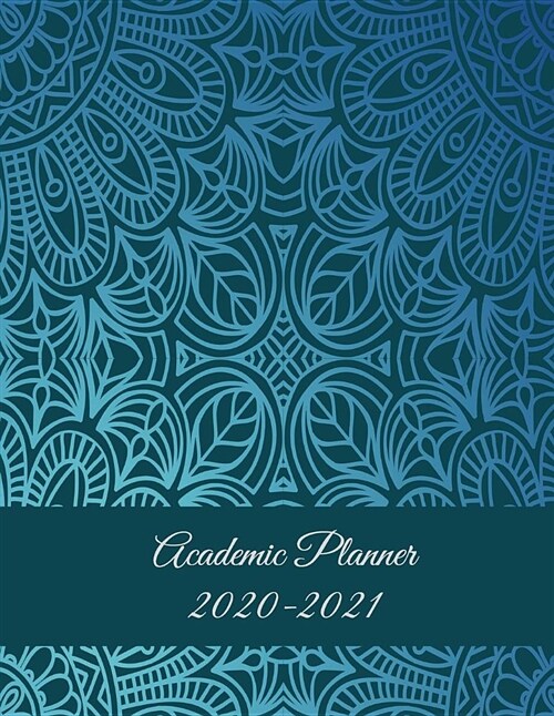 Academic Planner 2020-2021: Vintage Blue Design, Two year Academic 2020-2021 Calendar Book, Weekly/Monthly/Yearly Calendar Journal, Large 8.5 x 1 (Paperback)