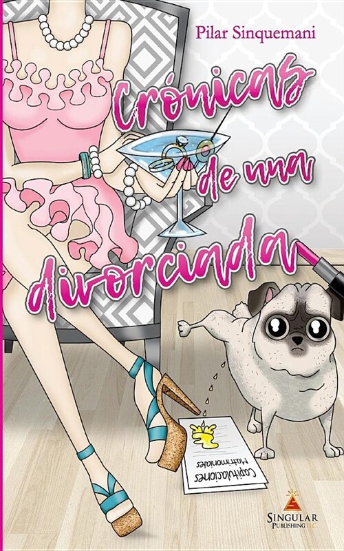 Cronicas de Una Divorciada (Paperback)