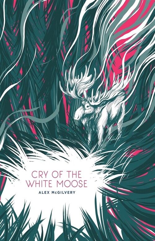 Cry of the White Moose (Paperback)