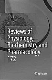 Reviews of Physiology, Biochemistry and Pharmacology, Vol. 172 (Paperback)