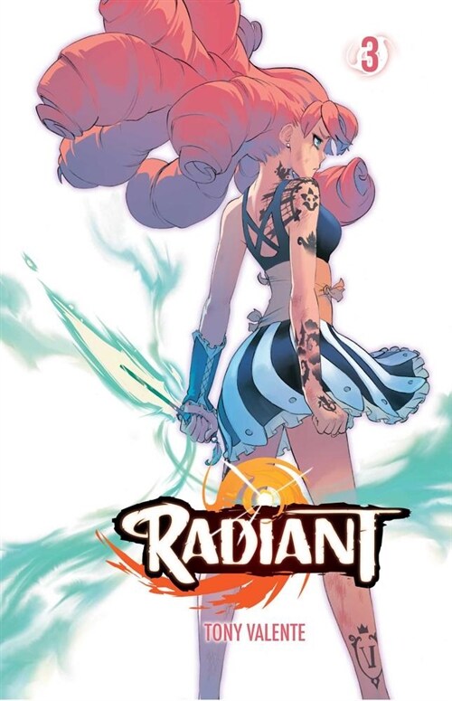 Radiant, Vol. 3 (Paperback)