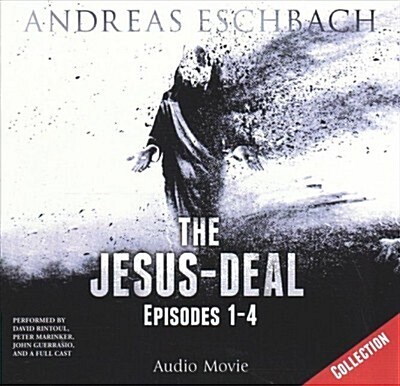 The Jesus-Deal Collection: Episodes 1-4 (Audio CD, Adapted)