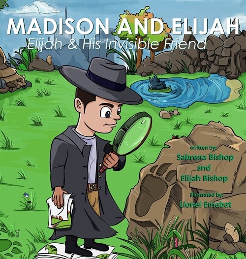 Elijah and His Invisible Friend (Hardcover)