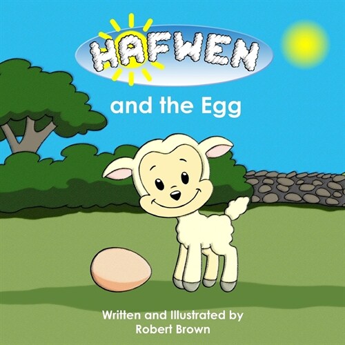 Hafwen and the Egg (Paperback)