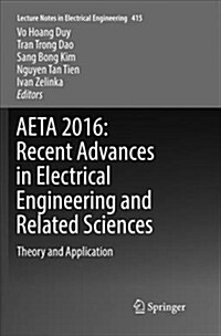 Aeta 2016: Recent Advances in Electrical Engineering and Related Sciences: Theory and Application (Paperback)