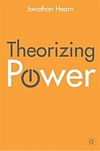 [중고] Theorizing Power (Paperback)