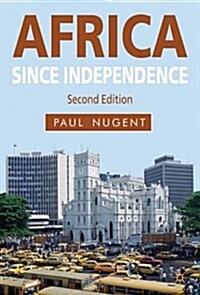 Africa Since Independence (Paperback)