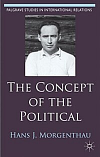 The Concept of the Political (Paperback)