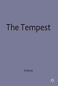 The Tempest : Contemporary Critical Essays (Paperback)