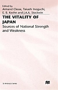 The Vitality of Japan : Sources of National Strength and Weakness (Hardcover)