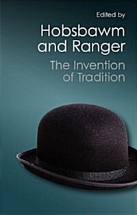 The Invention of Tradition (Paperback)