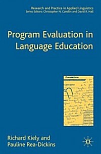 Program Evaluation In Language Education (Hardcover)