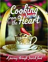 Cooking from the Heart (Hardcover)