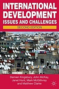 International Development : Issues and Challenges (Paperback, 2 Rev ed)