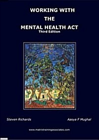 Working with the Mental Health Act (Paperback)