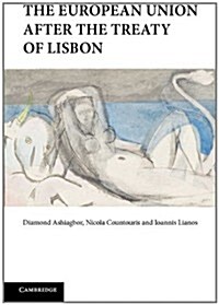 The European Union After the Treaty of Lisbon (Hardcover)