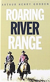 Roaring River Range (Hardcover, Facsimile ed)