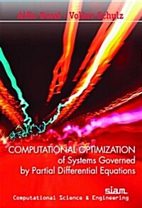 Computational Optimization of Systems Governed by Partial Differential Equations (Paperback)